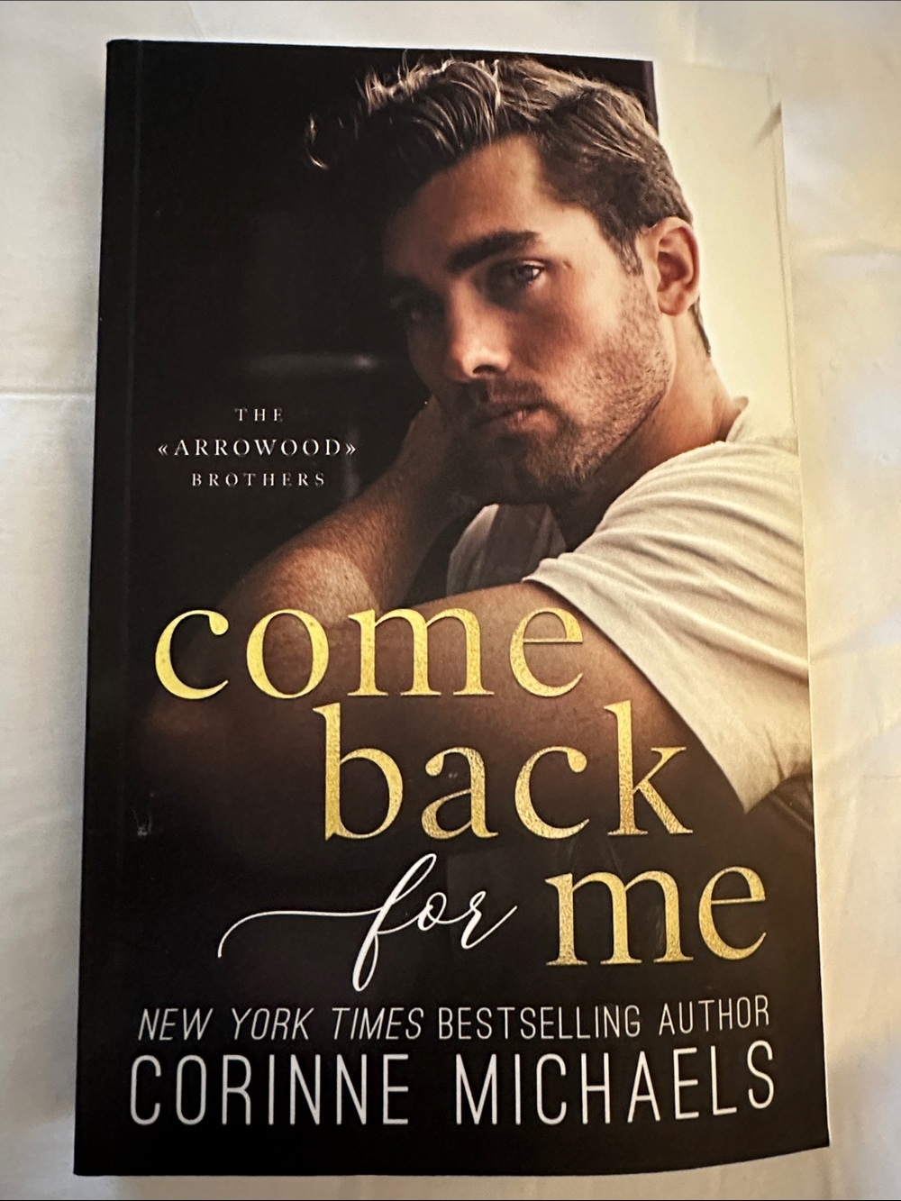 Come Back for Me by Corinne Michaels - Paperback
